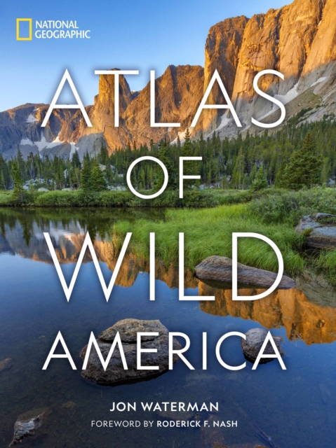 National Geographic Atlas of Wild America