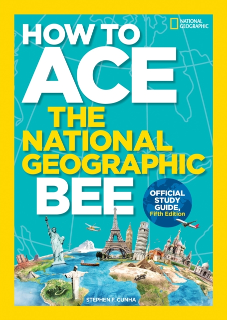 How to Ace the National Geographic Bee, Official Study Guide