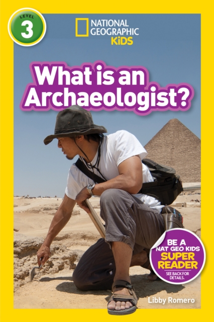 What is an Archaeologist? (L3)