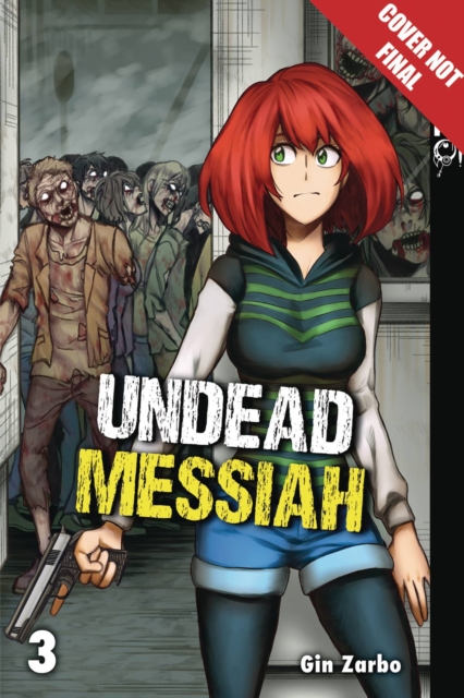 Undead Messiah manga volume 3 (English)