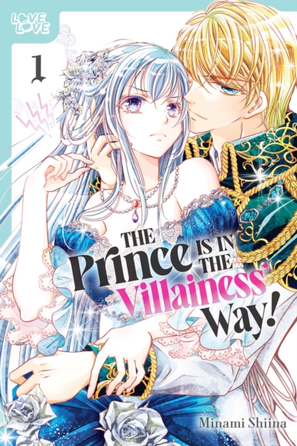 Villainess' Favorite Prince Is in the Way!, Volume 1