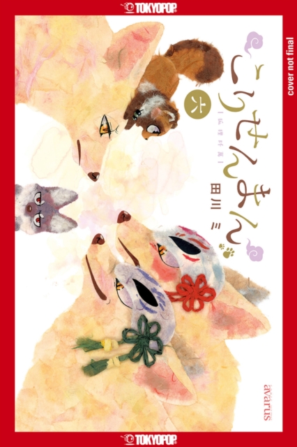 Fox & Little Tanuki, Volume 6