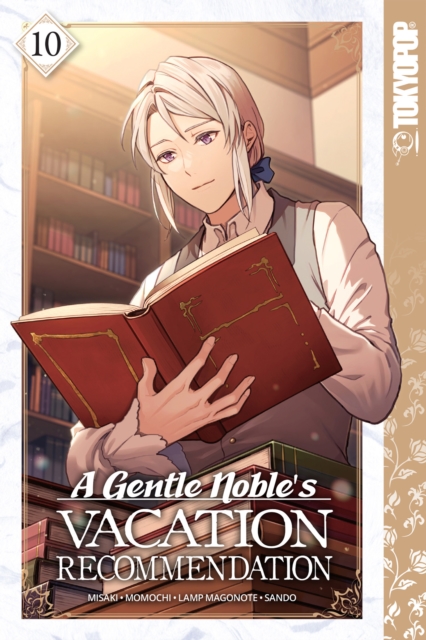 Gentle Noble's Vacation Recommendation, Volume 10