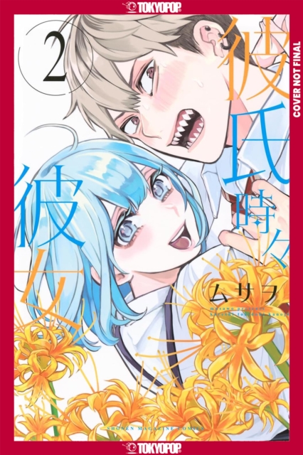 Boyfriend, Sometimes Girlfriend, Volume 2