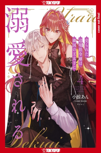 Margrave's Daughter & the Enemy Prince, Volume 4