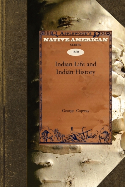 Indian Life and Indian History