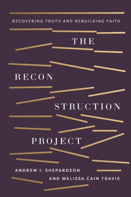 Reconstruction Project, The