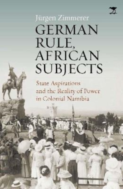 German Rule, African Subjects