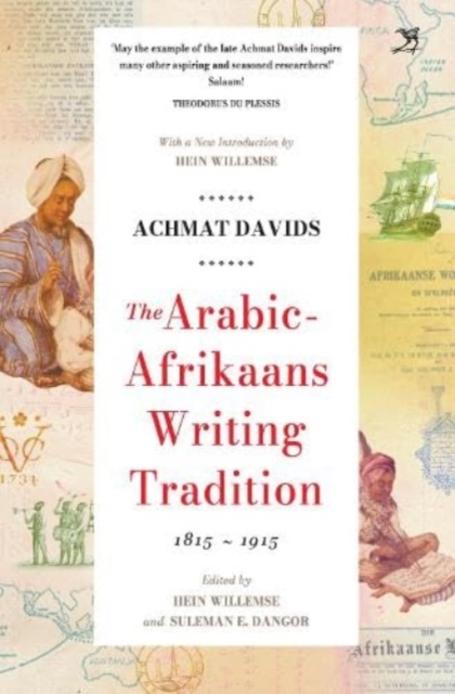 Arabic Afrikaans Writing Tradition, 1815 - 1915