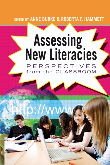 Assessing New Literacies