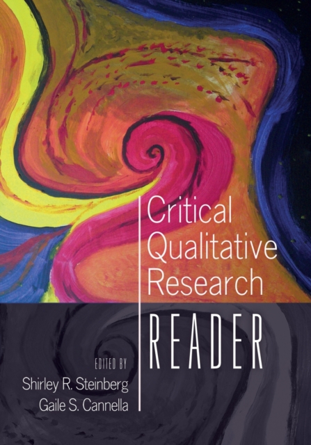 Critical Qualitative Research Reader