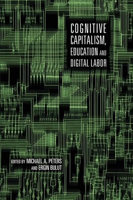 Cognitive Capitalism, Education and Digital Labor