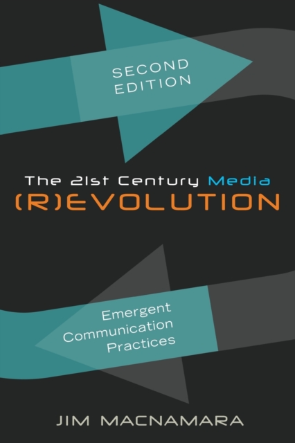 The 21st Century Media (R)evolution