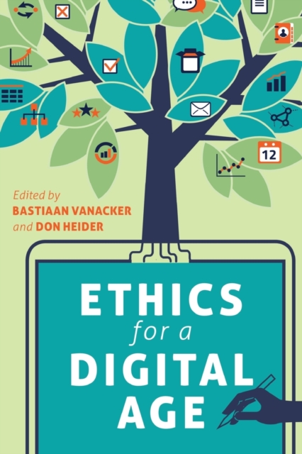 Ethics for a Digital Age