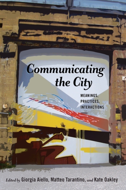 Communicating the City