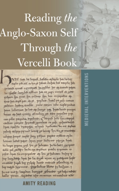Reading the Anglo-Saxon Self Through the Vercelli Book