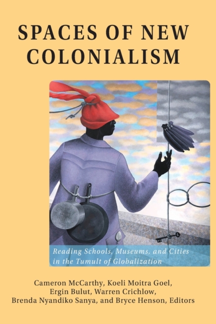 Spaces of New Colonialism