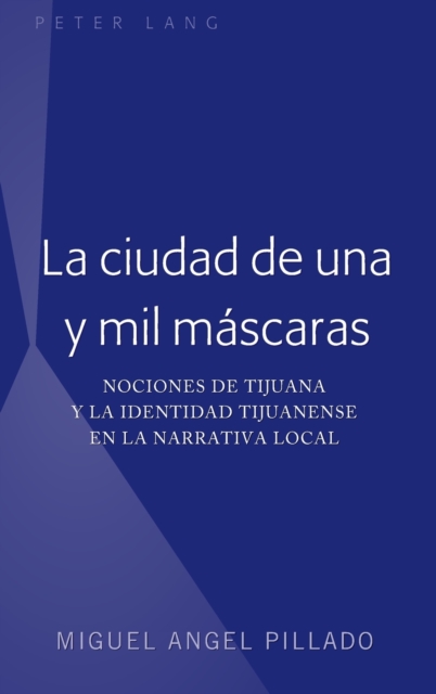 Ciudad de Una Y Mil Mascaras