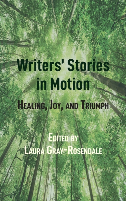 Writers' Stories in Motion