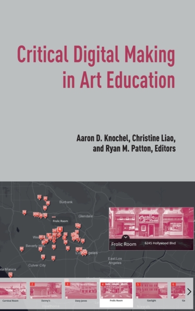 Critical Digital Making in Art Education