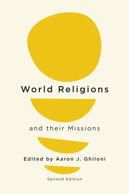 World Religions and their Missions