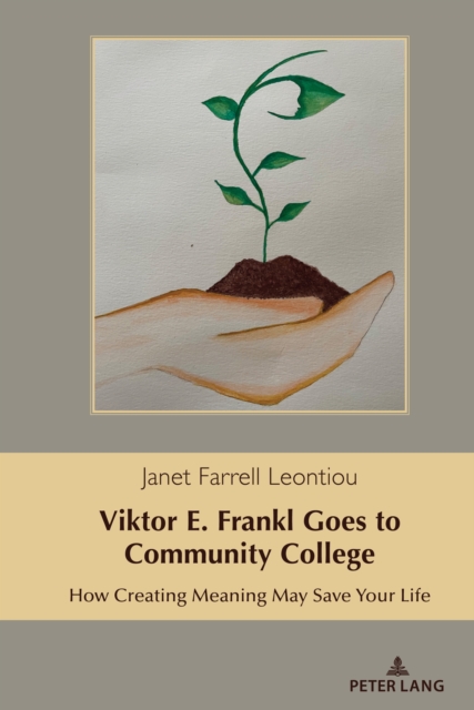 Viktor E. Frankl Goes to Community College