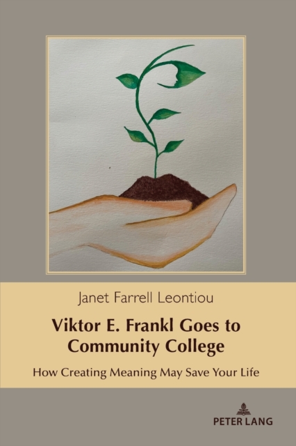 Viktor E. Frankl Goes to Community College