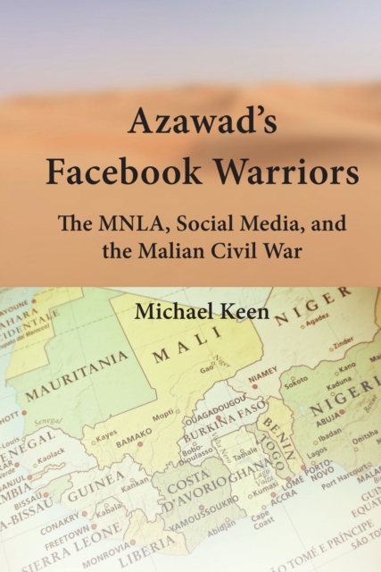 Azawad's Facebook Warriors