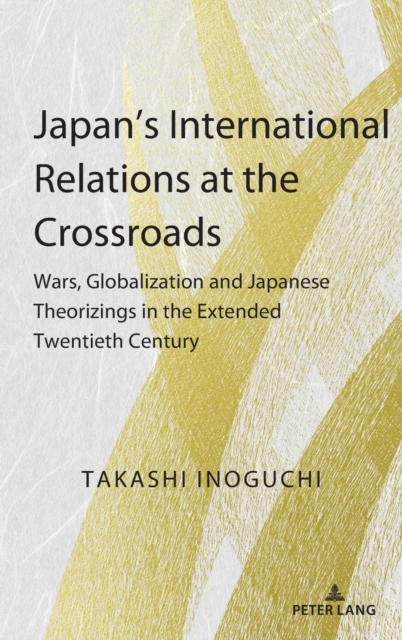 Japan's International Relations at the Crossroads