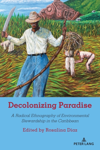 Decolonizing Paradise