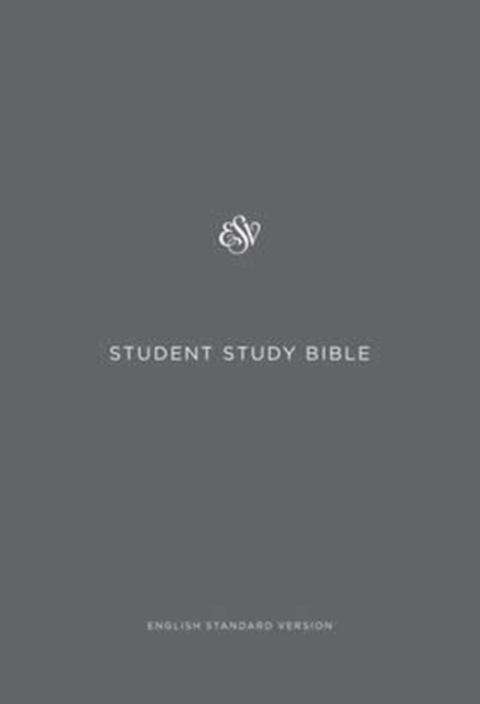 ESV Student Study Bible