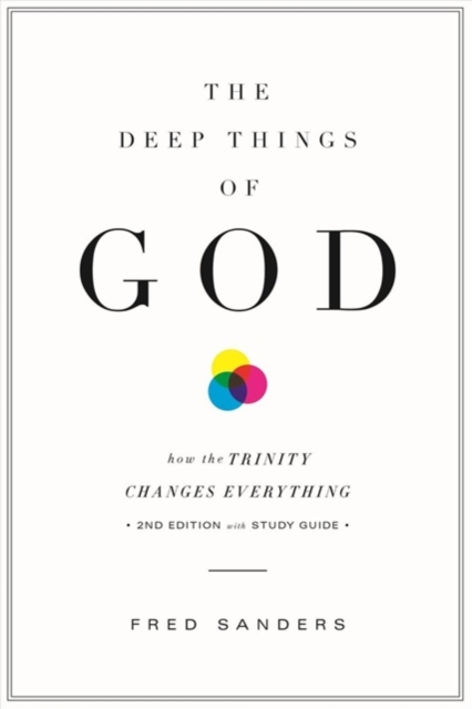 The Deep Things of God