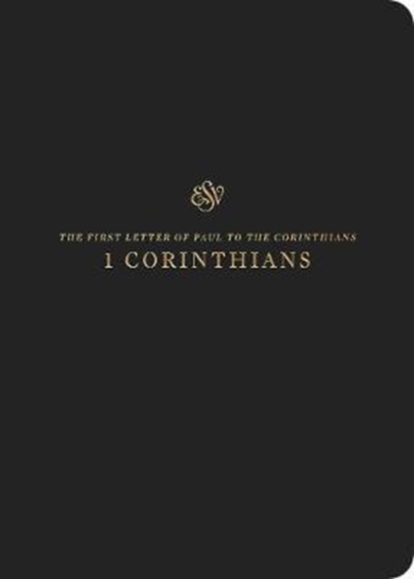 ESV Scripture Journal: 1 Corinthians