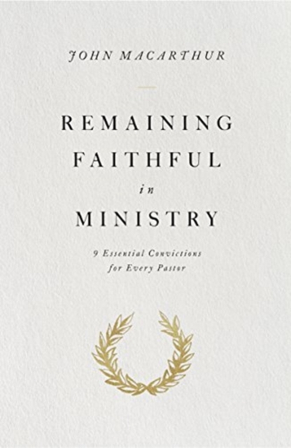 Remaining Faithful in Ministry