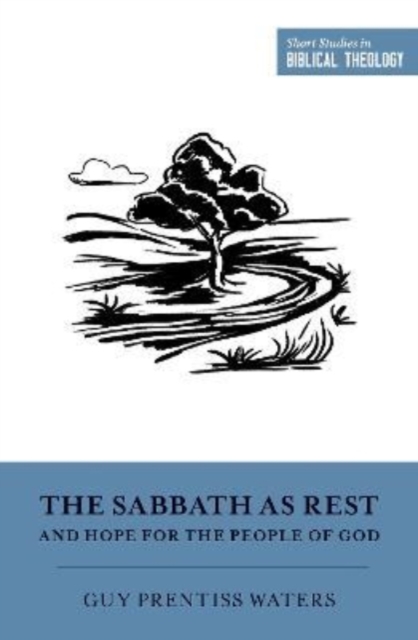 Sabbath as Rest and Hope for the People of God