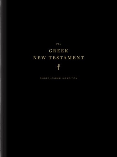 The Greek New Testament, Produced at Tyndale House, Cambridge, Guided Annotating Edition