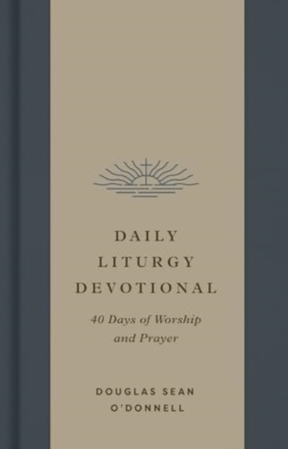 Daily Liturgy Devotional