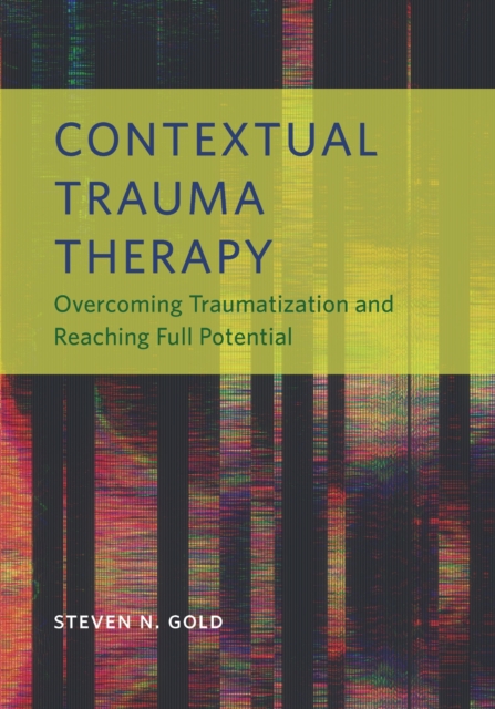 Contextual Trauma Therapy