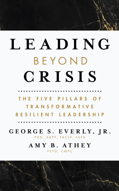 Leading Beyond Crisis