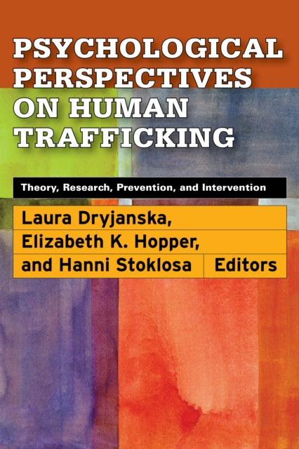 Psychological Perspectives on Human Trafficking