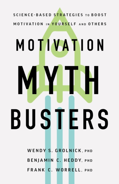 Motivation Myth Busters