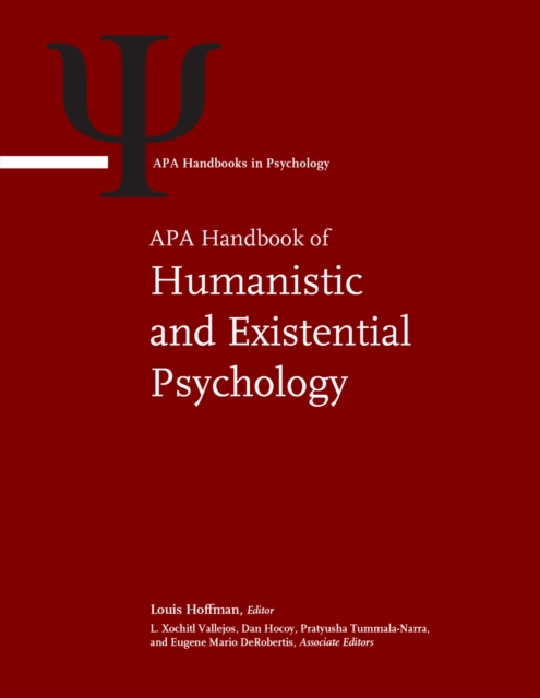 APA Handbook of Humanistic and Existential Psychology
