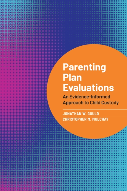Parenting Plan Evaluations