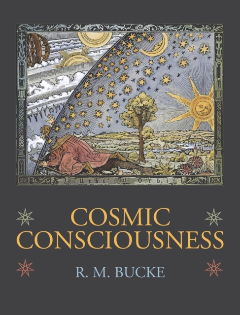 Cosmic Consciousness