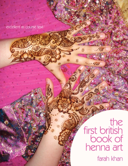 First British Book of Henna Art