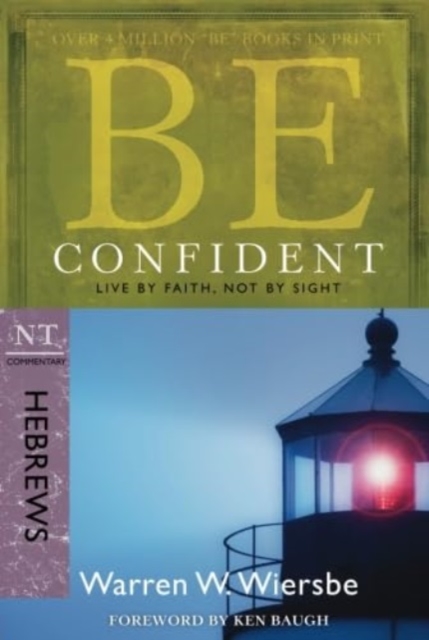 Be Confident - Hebrews