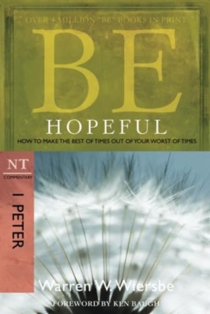 Be Hopeful ( 1 Peter )