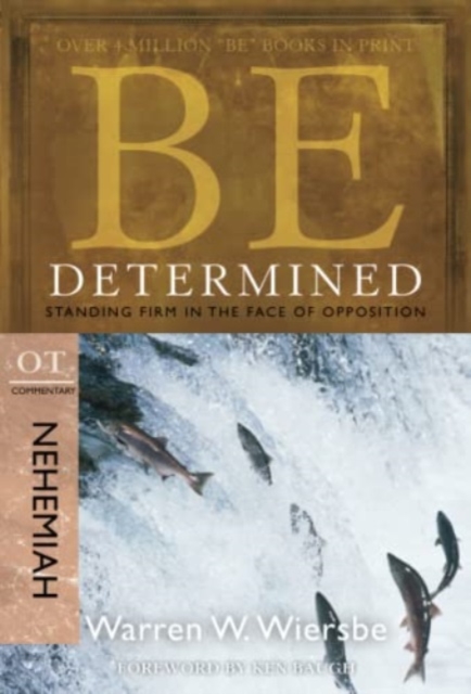 Be Determined ( Nehemiah )