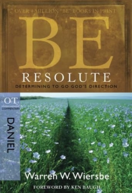 Be Resolute - Daniel