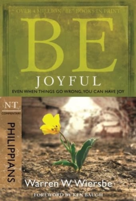 Be Joyful - Philippians